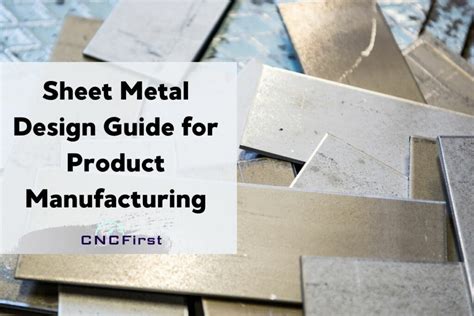 sheet metal optimization|Sheet Metal Design Guidelines: Optimizing for Manufacturability.